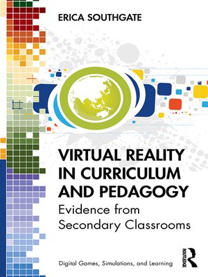 cover image of Virtual Reality in Curriculum and Pedagogy